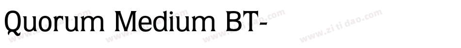 Quorum Medium BT字体转换